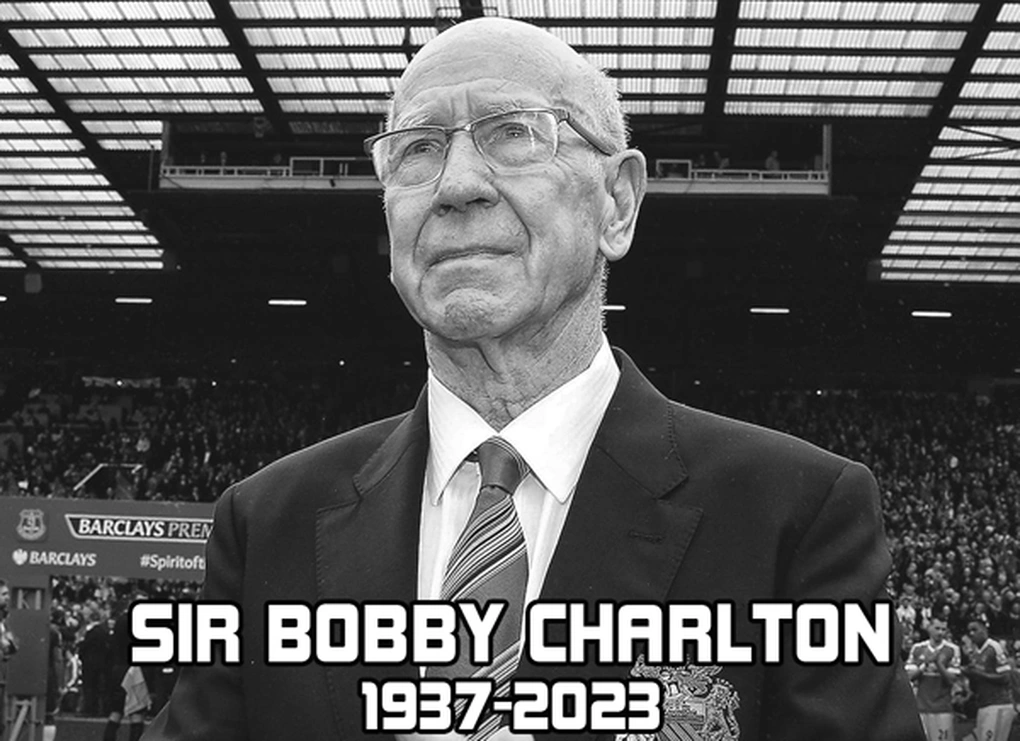 Tạm biệt ông - Sir Bobby Charlton